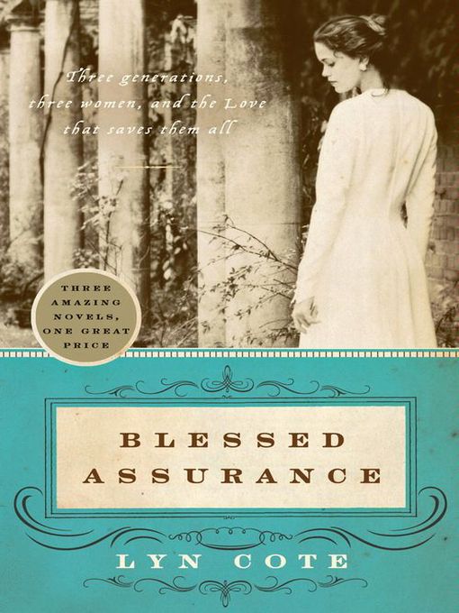 Title details for Blessed Assurance by Lyn Cote - Available